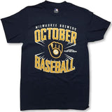 Milwaukee Brewers MLB OCTOBER BASEBALL Mens T-Shirt SMALL