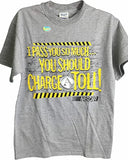 NASCAR I Pass You So Much I Should Charge a Toll Adult T-Shirt Gray LARGE